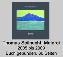 Buch: Thomas Seilnacht: Malerei 2005 bis 2009